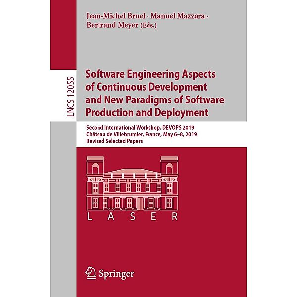 Software Engineering Aspects of Continuous Development and New Paradigms of Software Production and Deployment / Lecture Notes in Computer Science Bd.12055