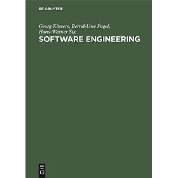 Software Engineering / Aufgaben und Lösungen, Bernd-Uwe Pagel, Hans-Werner Six