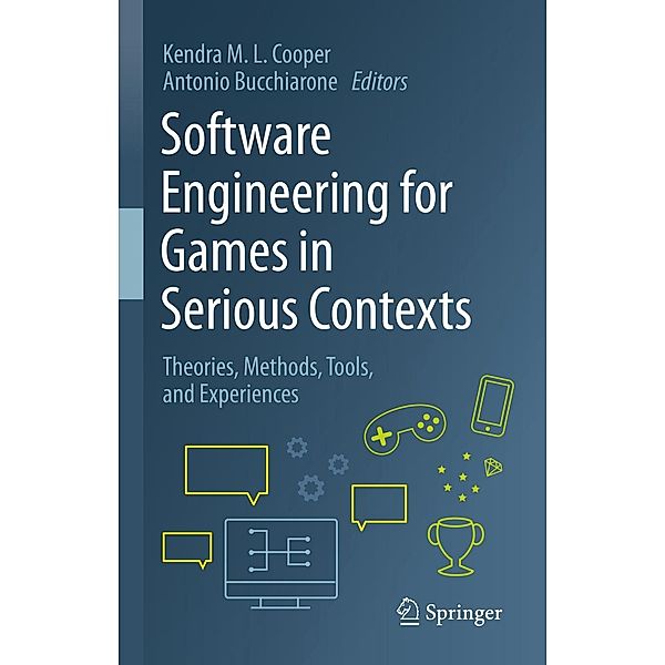 Software Engineering for Games in Serious Contexts