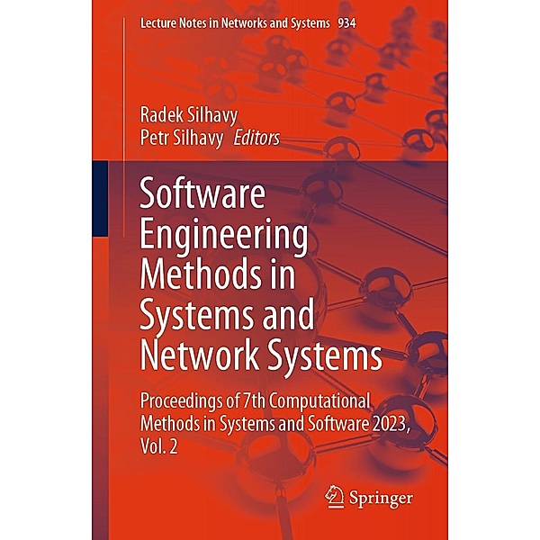 Software Engineering Methods in Systems and Network Systems / Lecture Notes in Networks and Systems Bd.934