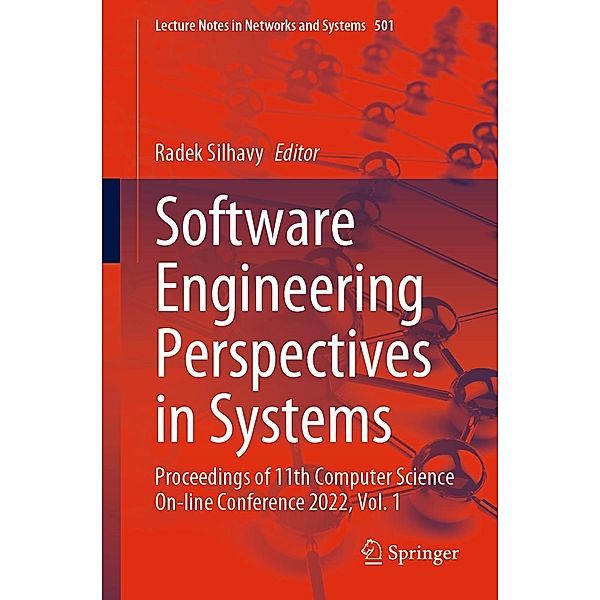 Software Engineering Perspectives in Systems / Lecture Notes in Networks and Systems Bd.501