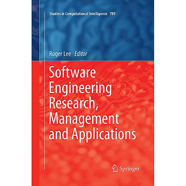 Software Engineering Research, Management and Applications