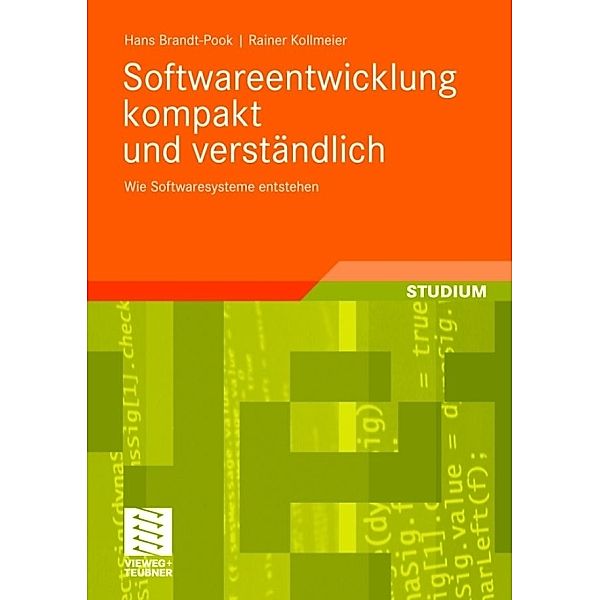 Software-Entwicklung kompakt und verständlich, Hans Brandt-Pook, Rainer Kollmeier