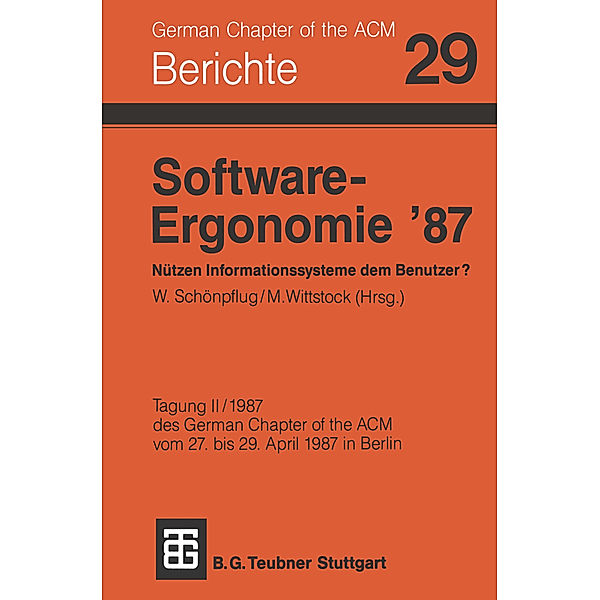 Software-Ergonomie '87 Nützen Informationssysteme dem Benutzer?