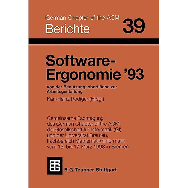 Software-Ergonomie '93 / Berichte des German Chapter of the ACM