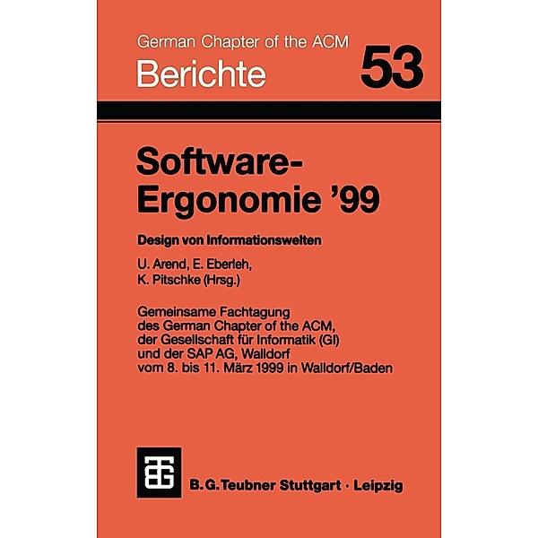 Software-Ergonomie '99 / Berichte des German Chapter of the ACM Bd.53