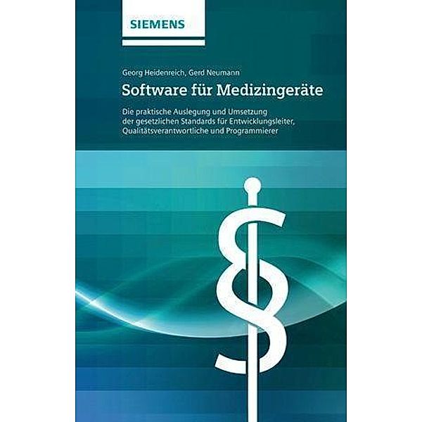 Software für Medizingeräte, Georg Heidenreich, Gerd Neumann
