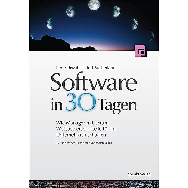 Software in 30 Tagen, Ken Schwaber, Jeff Sutherland