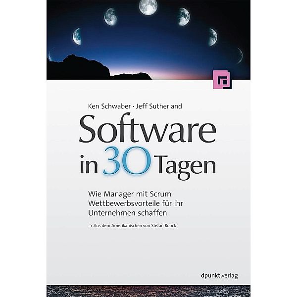 Software in 30 Tagen, Ken Schwaber, Jeff Sutherland