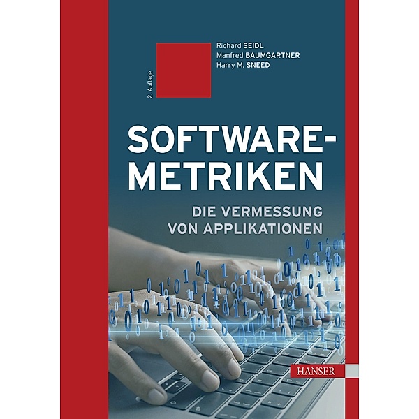 Software-Metriken, Richard Seidl, Manfred Baumgartner, Harry M. Sneed