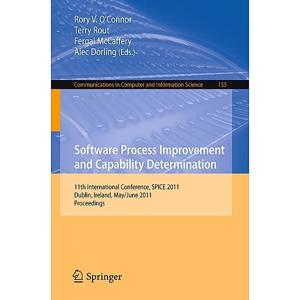 Software Process Improvement and Capability Determination / Communications in Computer and Information Science Bd.155