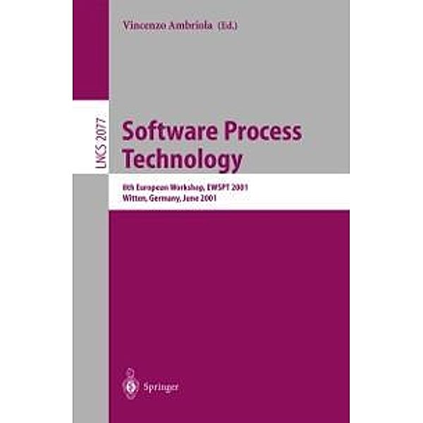 Software Process Technology / Lecture Notes in Computer Science Bd.2077