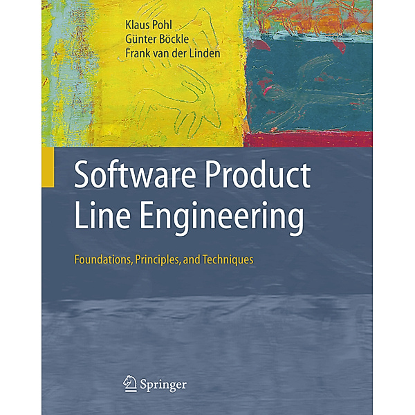 Software Product Line Engineering, Klaus Pohl, Günter Böckle, Frank J. van der Linden