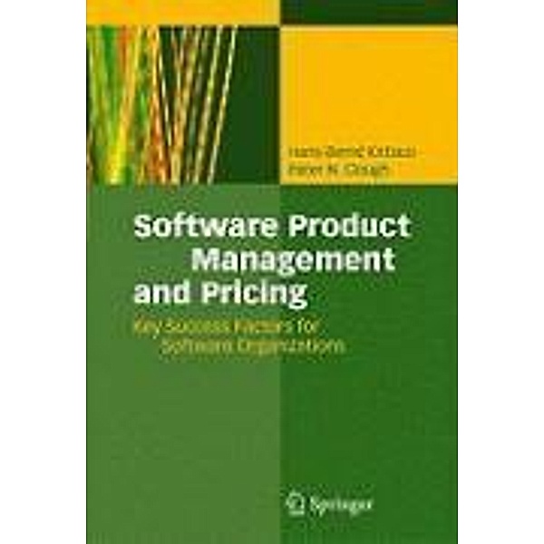 Software Product Management and Pricing / Springer, Hans-Bernd Kittlaus, Peter N. Clough