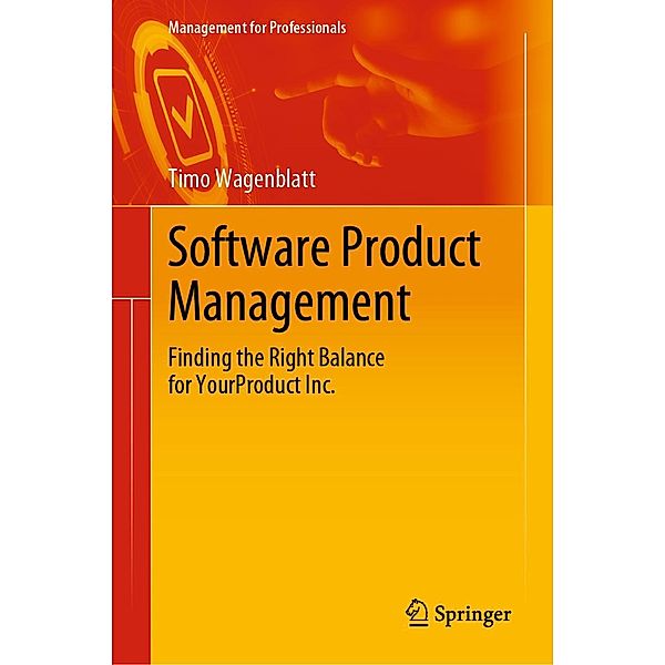 Software Product Management / Management for Professionals, Timo Wagenblatt