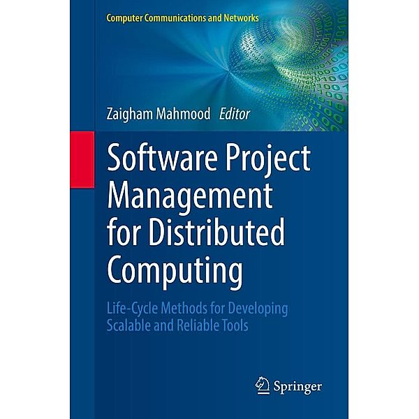 Software Project Management for Distributed Computing / Computer Communications and Networks