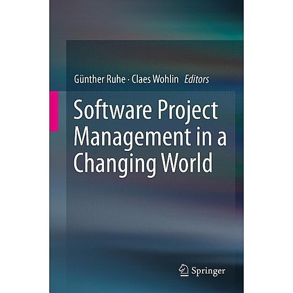 Software Project Management in a Changing World