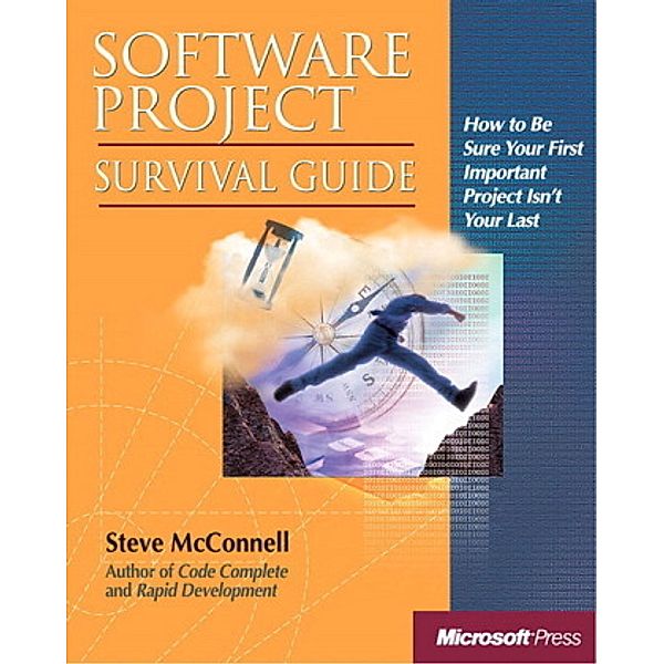 Software Project Survival Guide, Steve McConnell