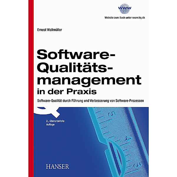 Software-Qualitätsmanagement in der Praxis, Ernest Wallmüller