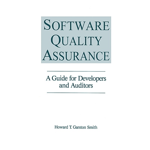 Software Quality Assurance, Howard T. Garst Smith