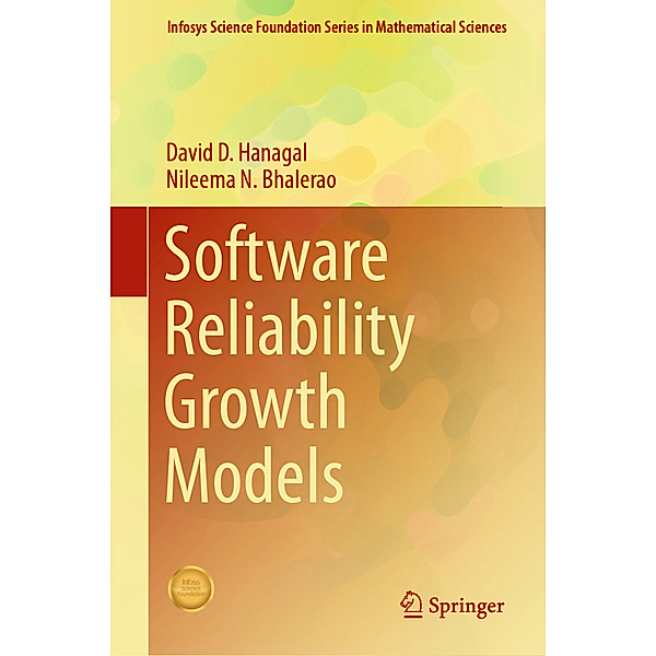 Software Reliability Growth Models, David D. Hanagal, Nileema N. Bhalerao