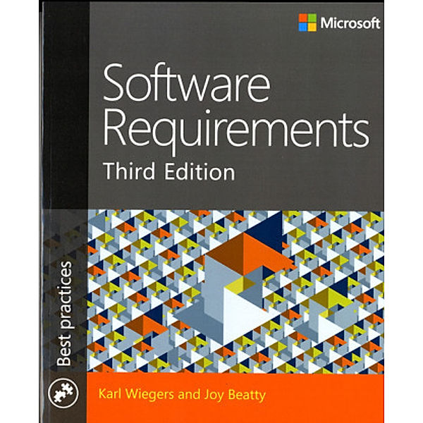 Software Requirements, Joy Beatty, Karl E. Wiegers