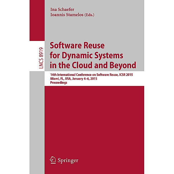 Software Reuse for Dynamic Systems in the Cloud and Beyond