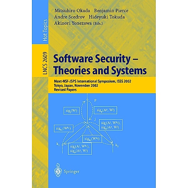 Software Security -- Theories and Systems / Lecture Notes in Computer Science Bd.2609