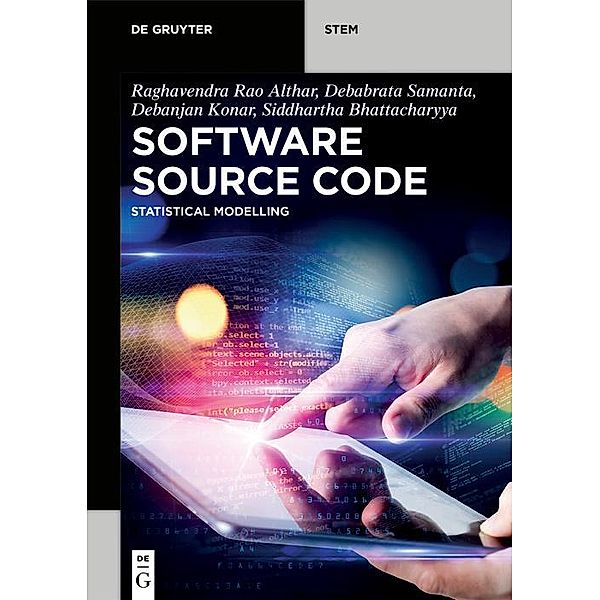 Software Source Code / De Gruyter STEM, Raghavendra Rao Althar, Debabrata Samanta, Debanjan Konar, Siddhartha Bhattacharyya
