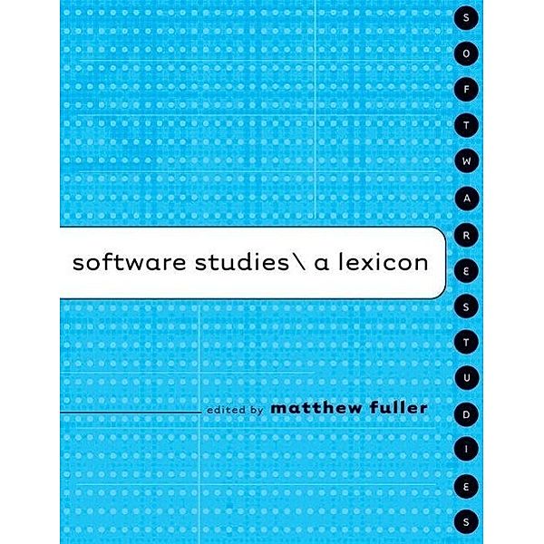 Software Studies, Matthew Fuller