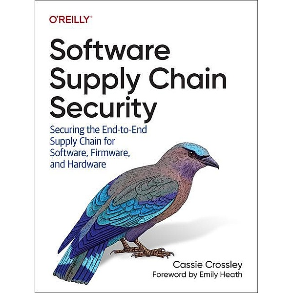 Software Supply Chain Security, Cassie Crossley