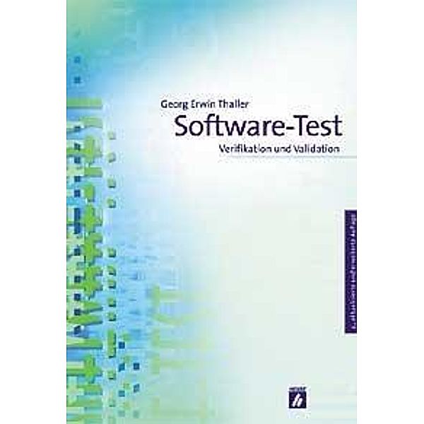 Software-Test, Georg E. Thaller