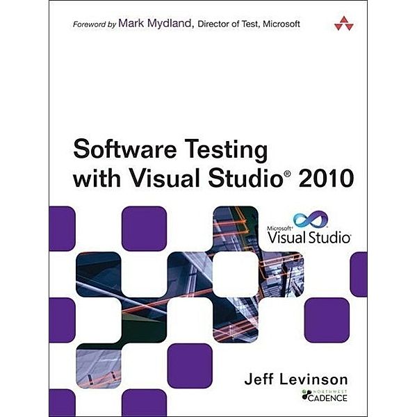 Software Testing with Visual Studio 2010, Jeff Levinson