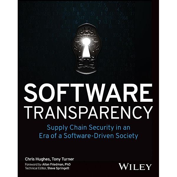 Software Transparency, Chris Hughes, Tony Turner