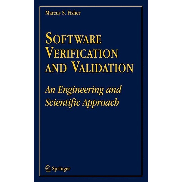 Software Verification and Validation, Marcus S. Fisher