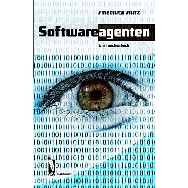 Softwareagenten, Friedrich Fritz