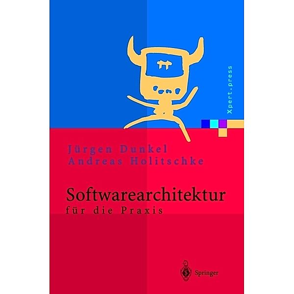 Softwarearchitektur für die Praxis, Jürgen Dunkel, Andreas Holitschke