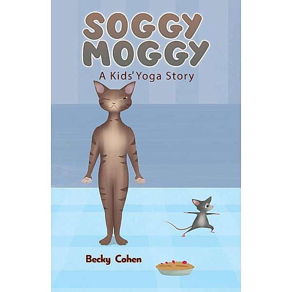 Soggy Moggy, Becky Cohen