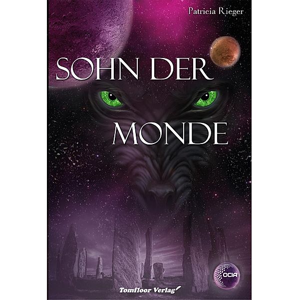 Sohn der Monde / OCIA Bd.1, Patricia Rieger