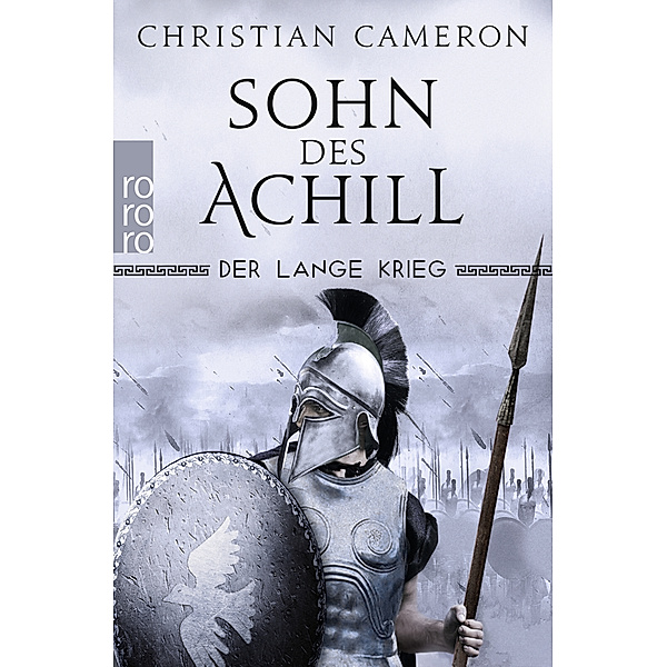 Sohn des Achill / Der lange Krieg Bd.1, Christian Cameron