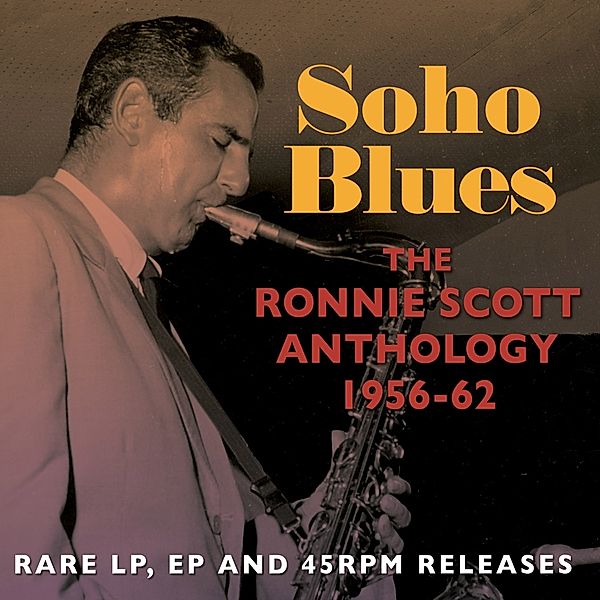 Soho Blues, Ronnie Scott