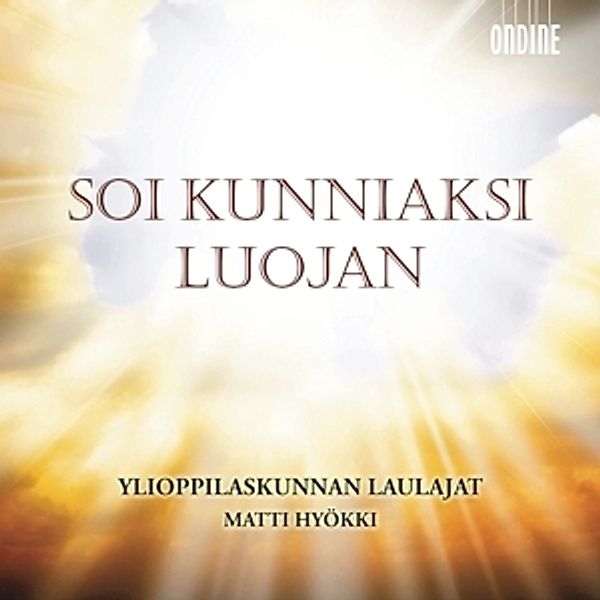 Soi Kunniaksi Luojan, Hyökki, Yl Male Voice Choir