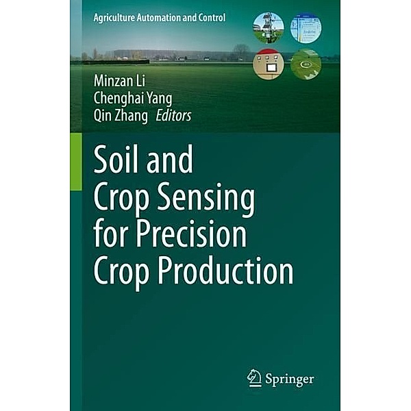 Soil and Crop Sensing for Precision Crop Production