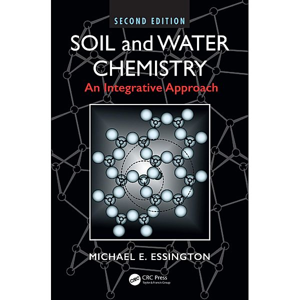 Soil and Water Chemistry, Michael E. Essington