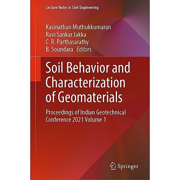 Soil Behavior and Characterization of Geomaterials / Lecture Notes in Civil Engineering Bd.296