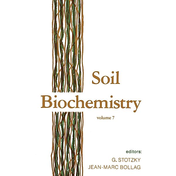 Soil Biochemistry, Jean-Marc Bollag, G. Stotzky