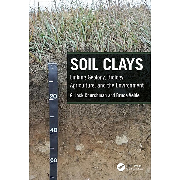 Soil Clays, G. Jock Churchman, Bruce Velde