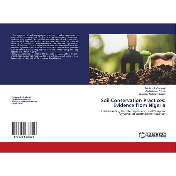 Soil Conservation Practices: Evidence from Nigeria, Tolulope E. Oladimeji, Oyakhilomen Oyinbo, Abubakar Abdullahi Hassan