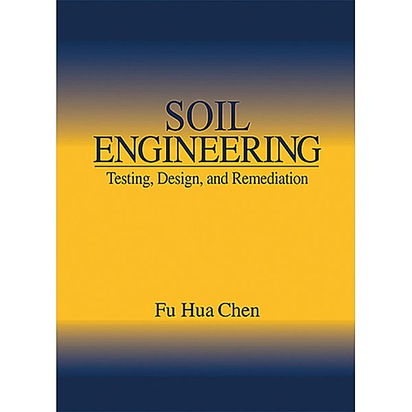 Soil Engineering, Fu Hua Chen
