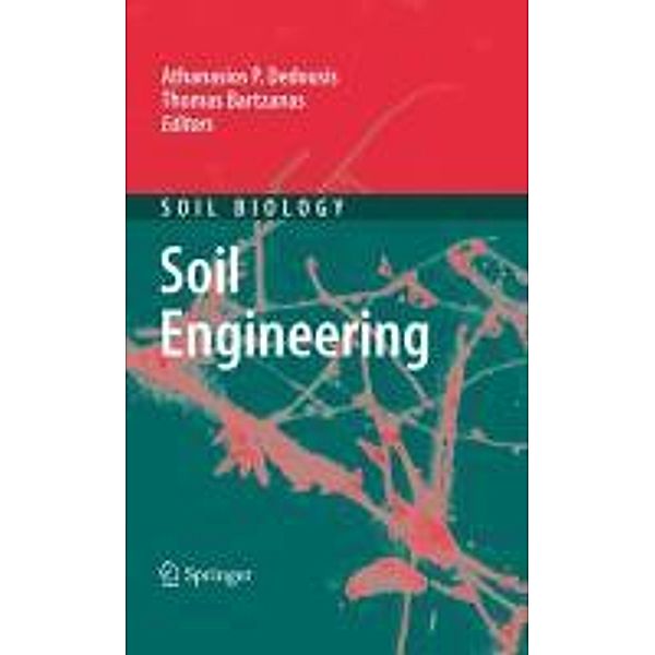 Soil Engineering / Soil Biology Bd.20, Thomas Bartzanas